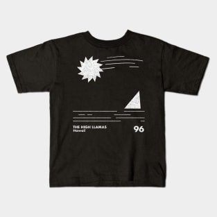 The High Llamas / Hawaii / Minimal Style Graphic Design Kids T-Shirt